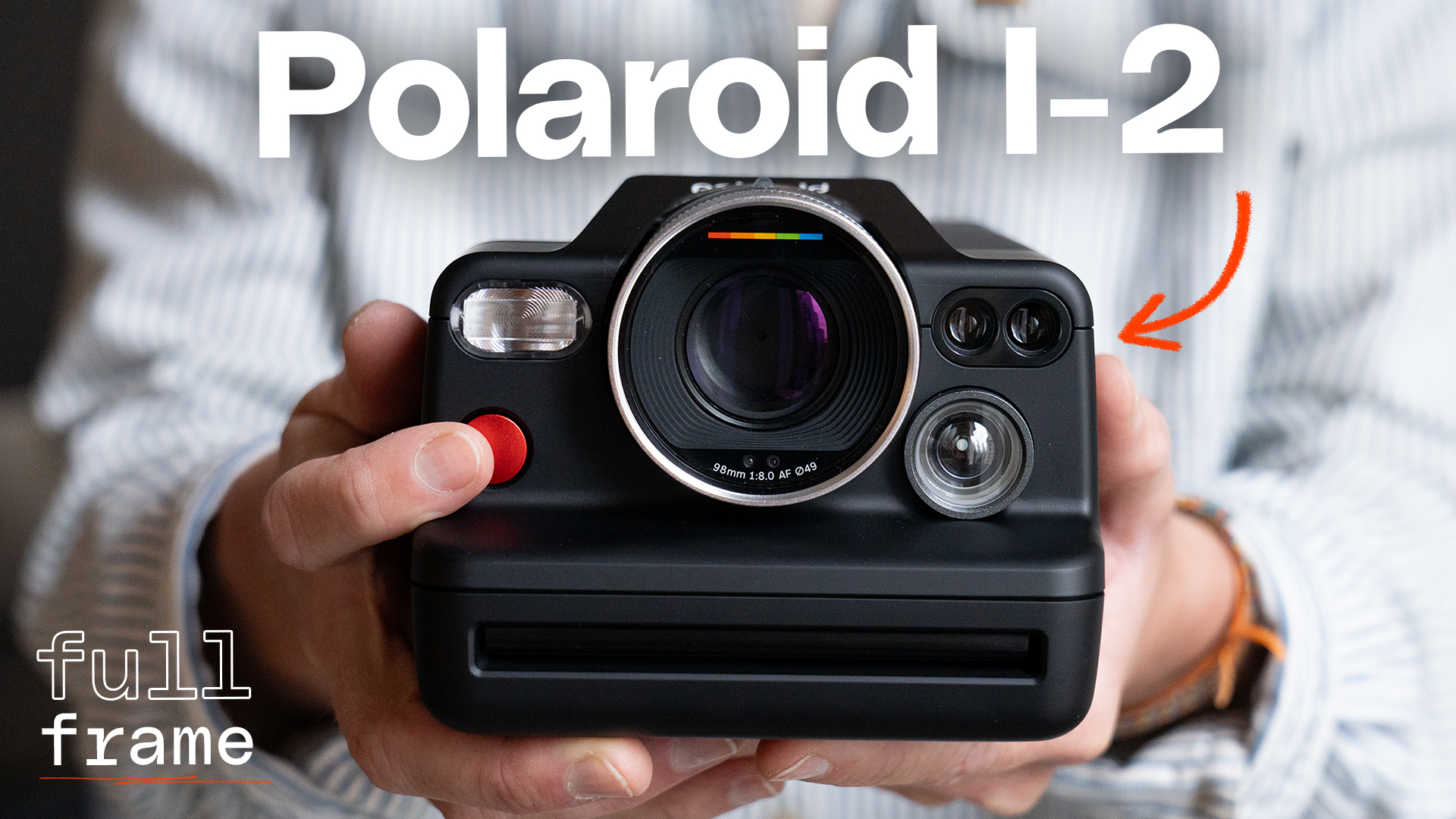 Polaroid's new I-2 is its most capable — and expensive — instant camera -  The Verge